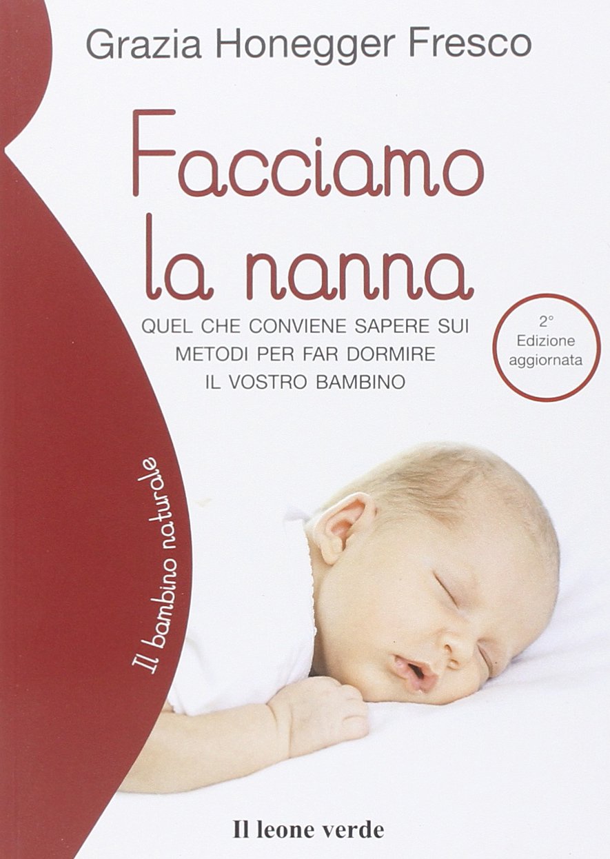 Un libro per aiutare i bimbi a dormire nel proprio letto - DA 0 A 14